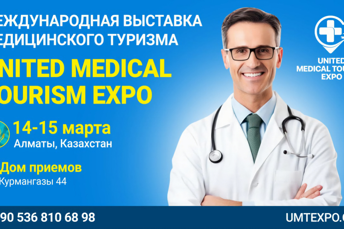 International Exhibition of Medical and Health Tourism March 14-15, 2024 Almaty, Kazakhstan